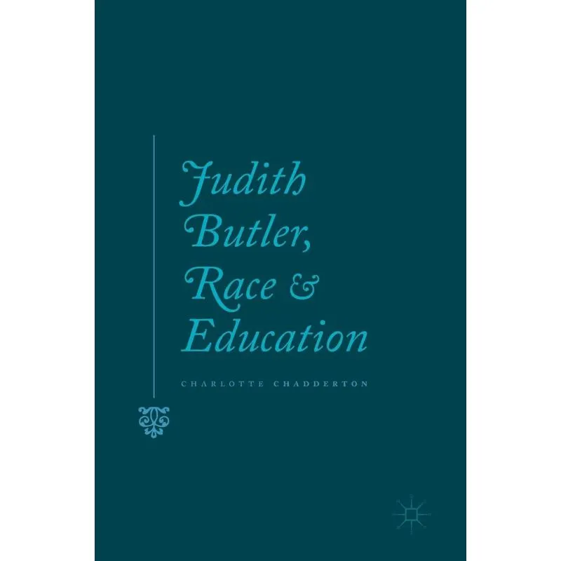 Judith Butler, Race and Education