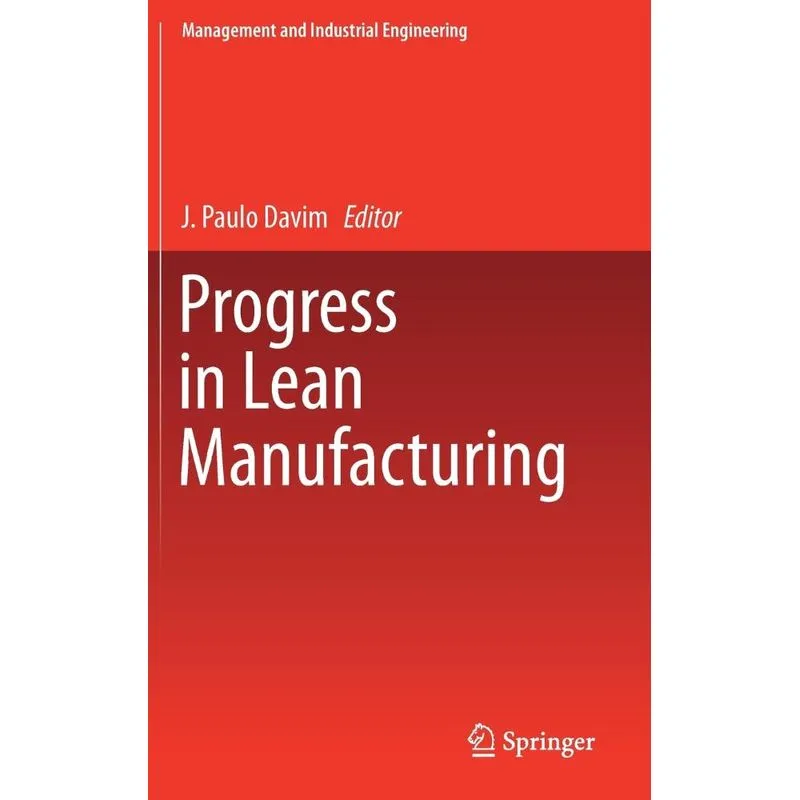 Progress in Lean Manufacturing