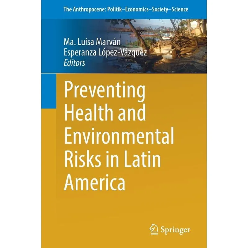 Preventing Health and Environmental Risks in Latin America