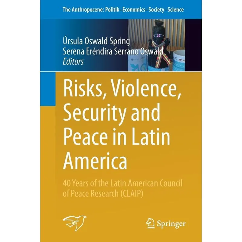Risks, Violence, Security and Peace in Latin America
