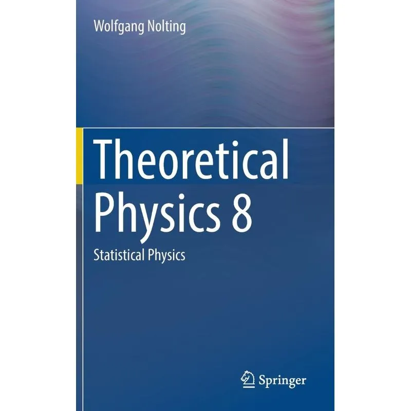 Theoretical Physics 8