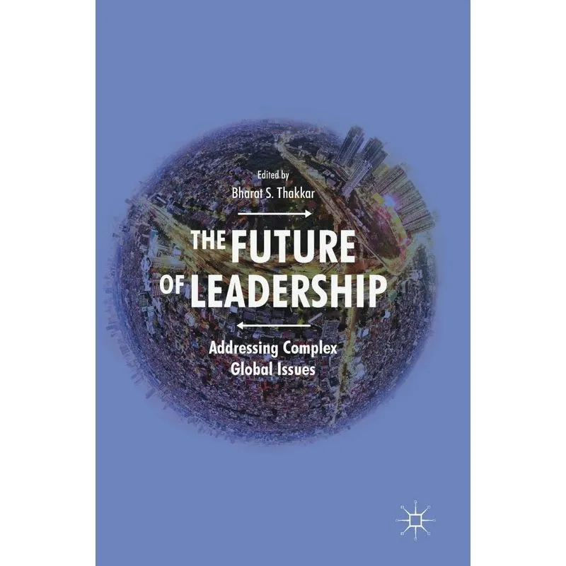 The Future of Leadership