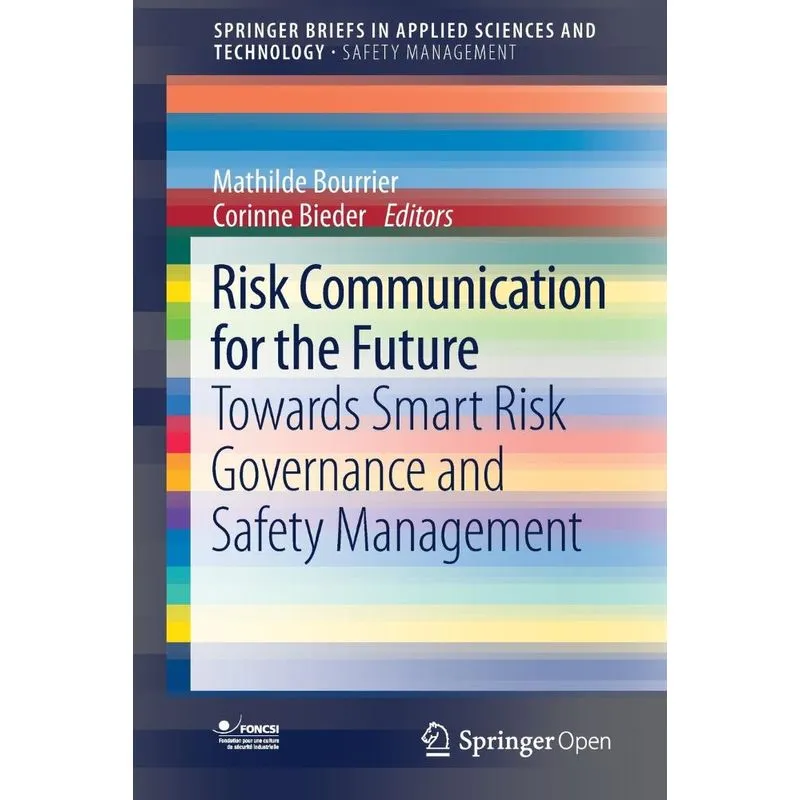 Risk Communication for the Future