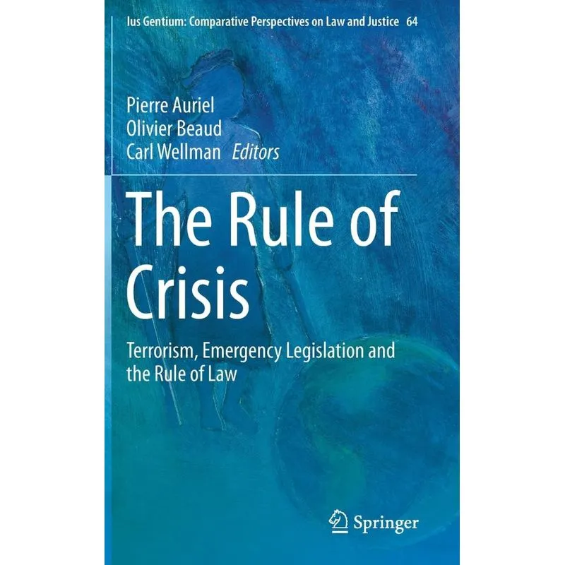 The Rule of Crisis