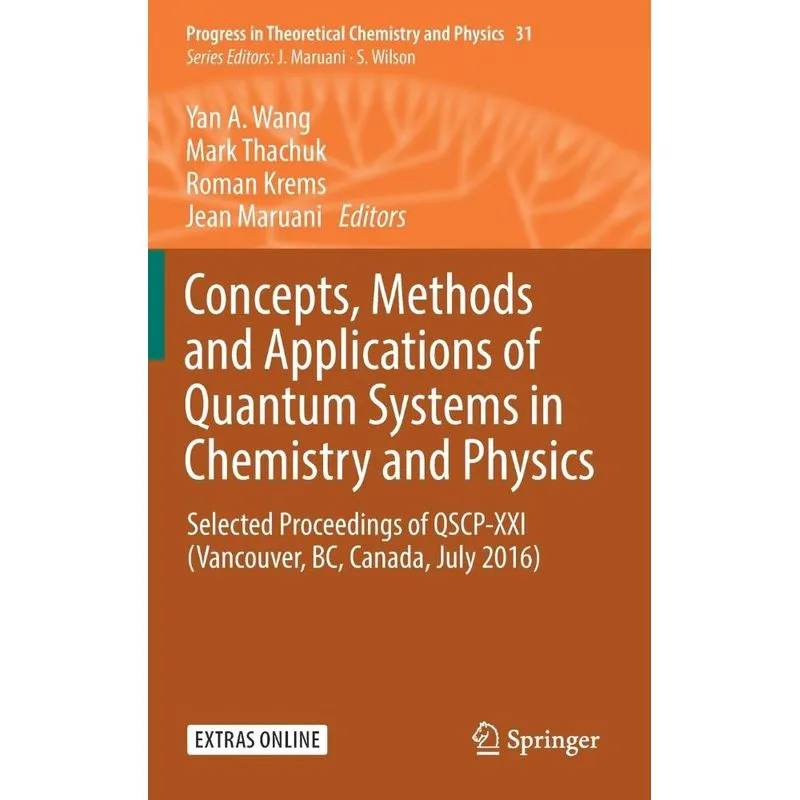 Concepts, Methods and Applications of Quantum Systems in Ch