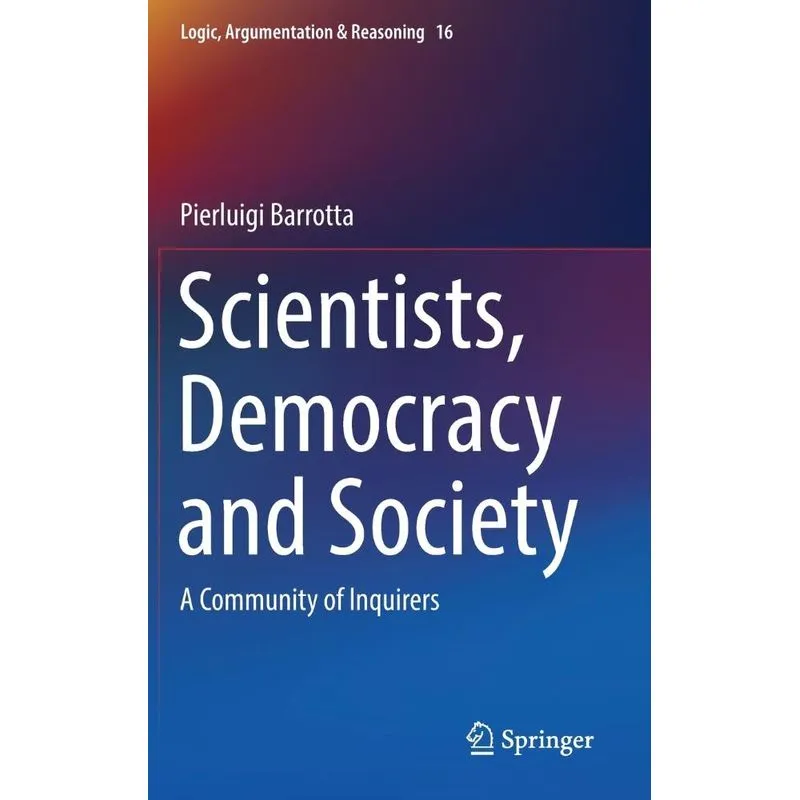 Scientists, Democracy and Society