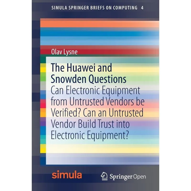 The Huawei and Snowden Questions