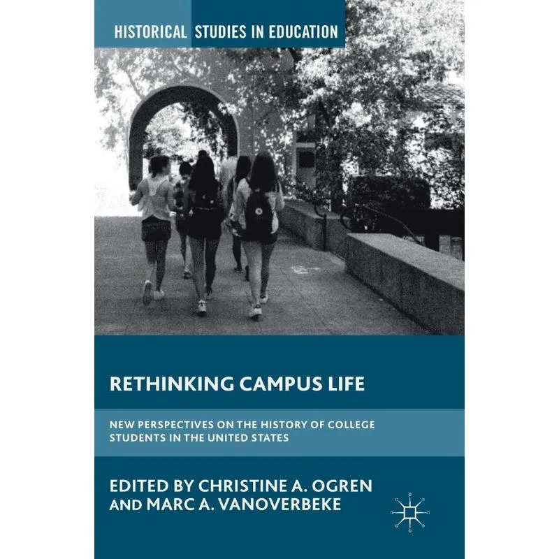 Rethinking Campus Life