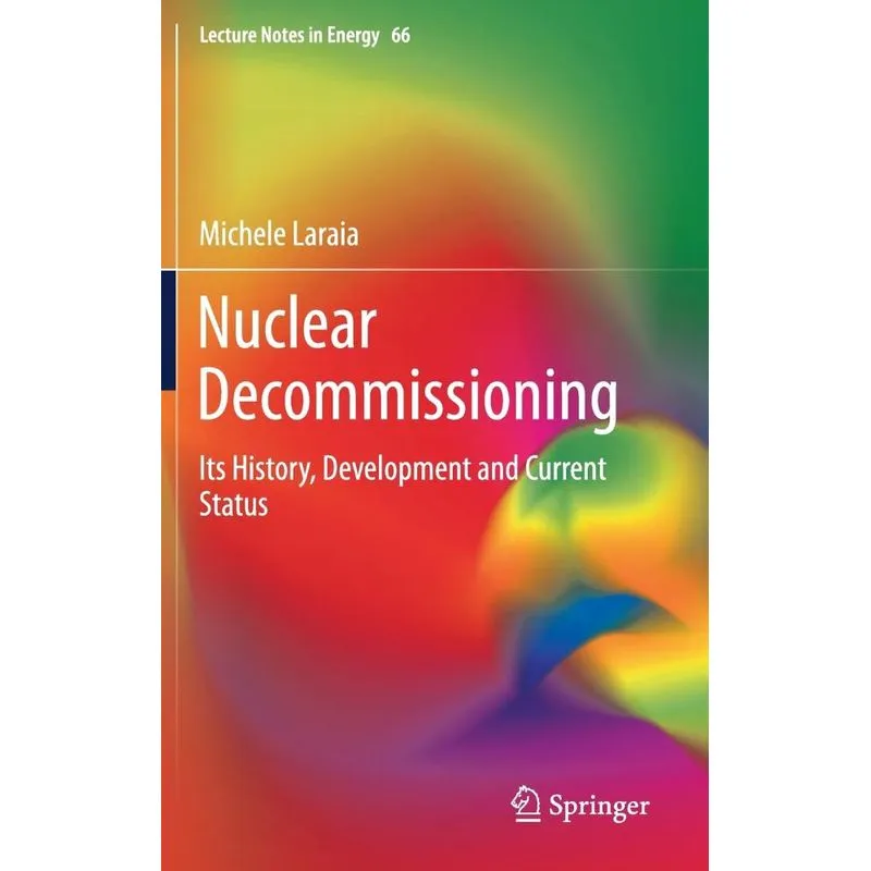 Nuclear Decommissioning
