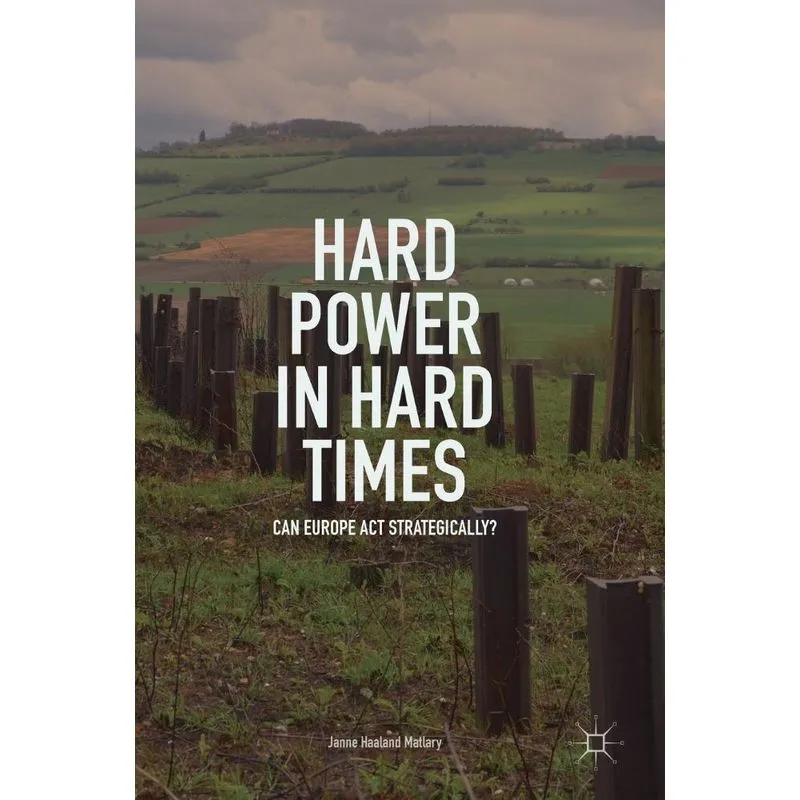 Hard Power in Hard Times