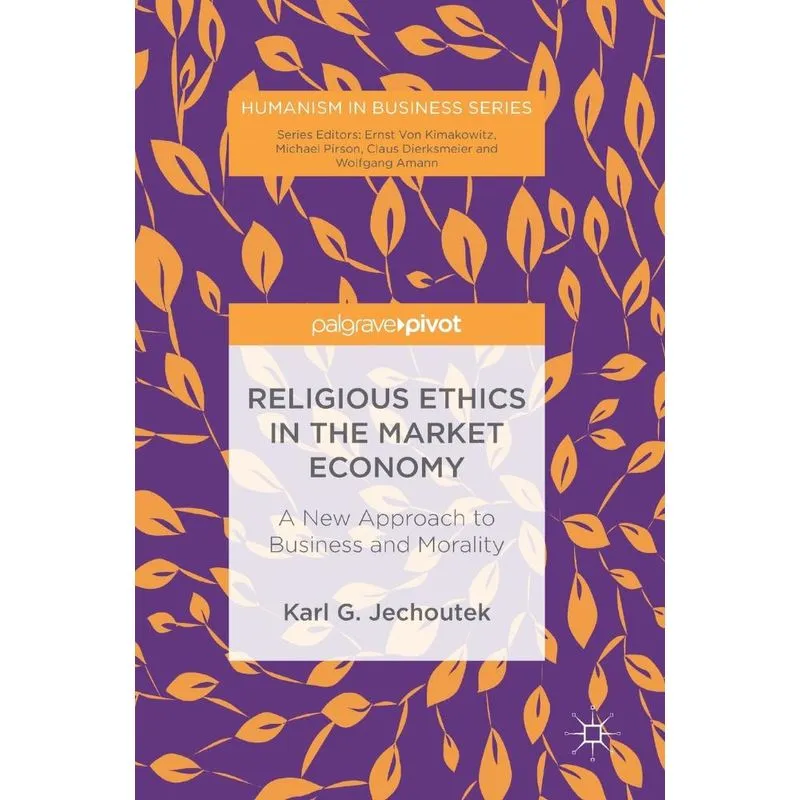 Religious Ethics in the Market Economy