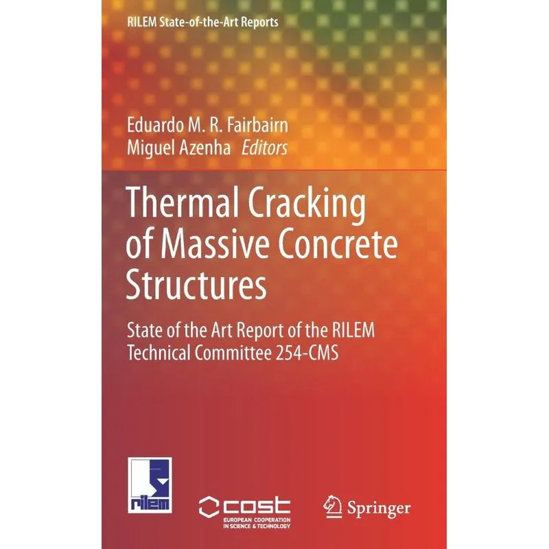 Thermal Cracking of Massive Concrete Structures