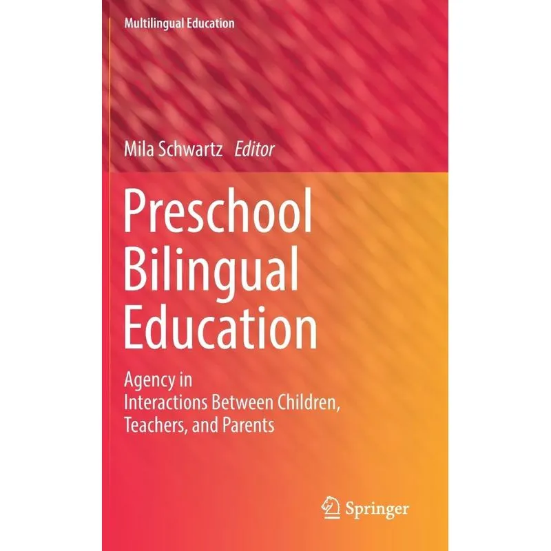 Preschool Bilingual Education