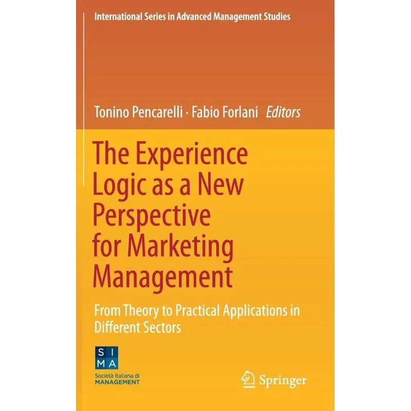 The Experience Logic as a New Perspective for Marketing Man