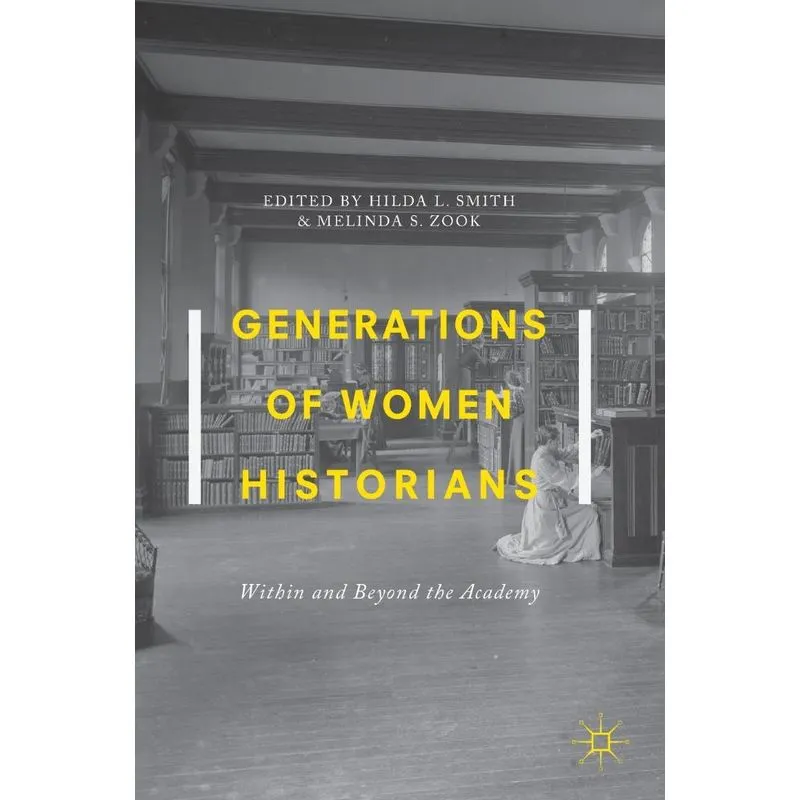 Generations of Women Historians