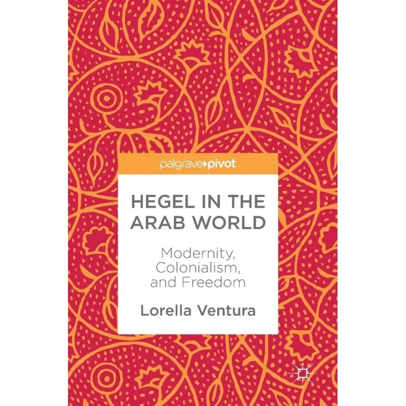 Hegel in the Arab World