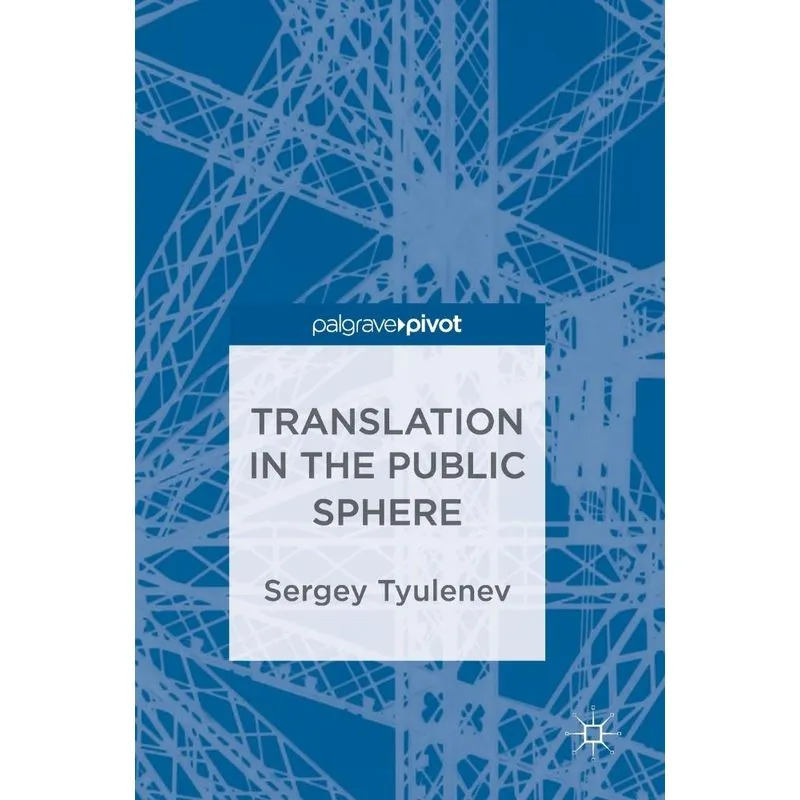 Translation in the Public Sphere