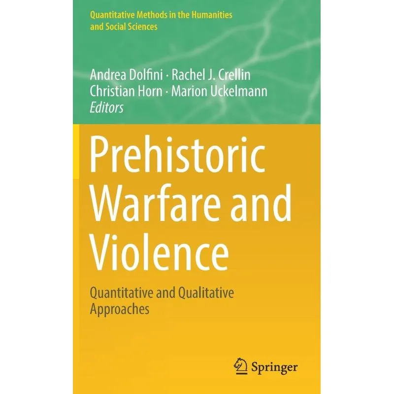 Prehistoric Warfare and Violence