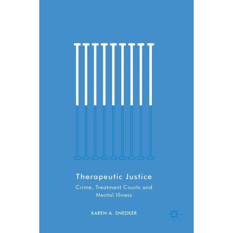 Therapeutic Justice