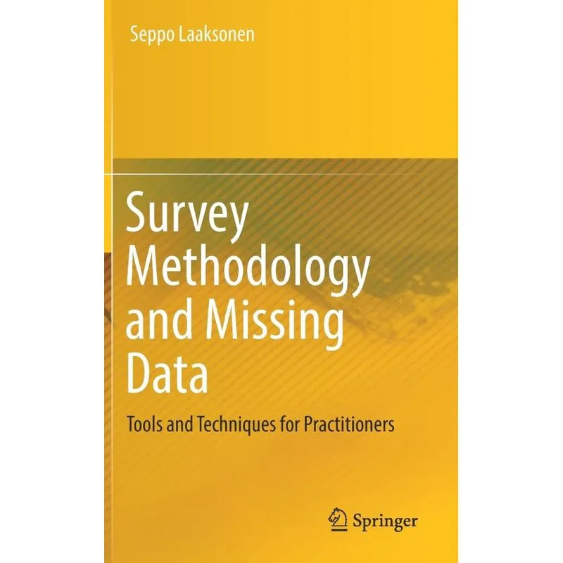 Survey Methodology and Missing Data