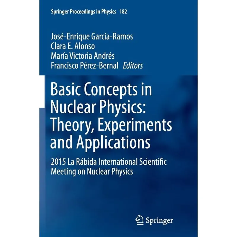 Basic Concepts in Nuclear Physics