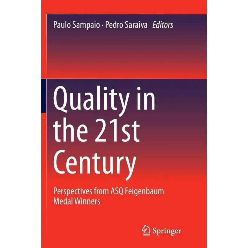 Quality in the 21st Century