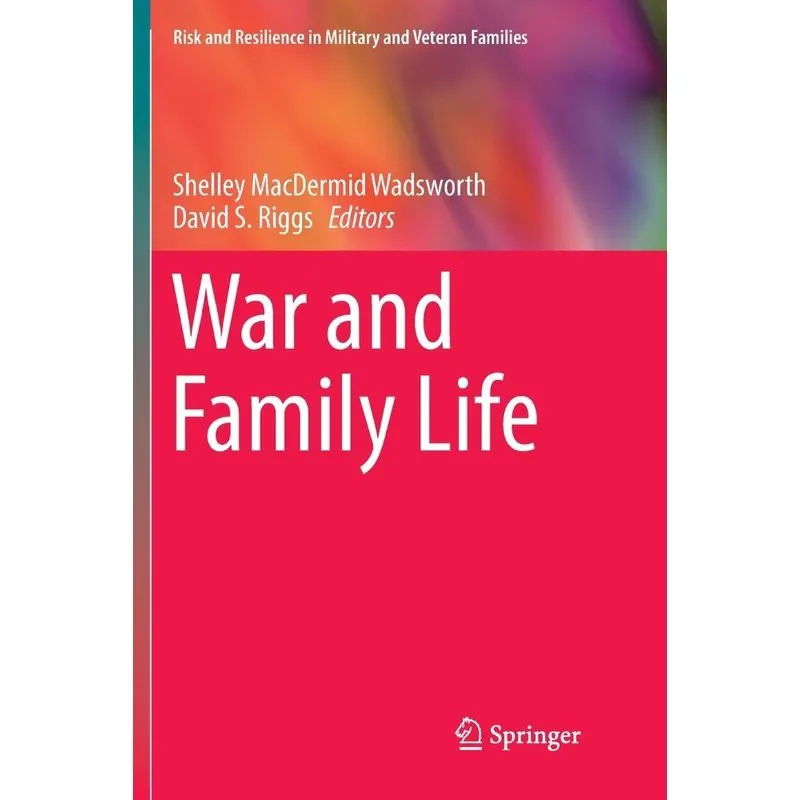 War and Family Life