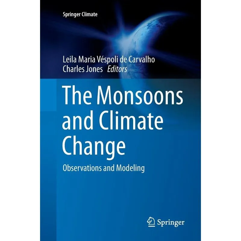 The Monsoons and Climate Change