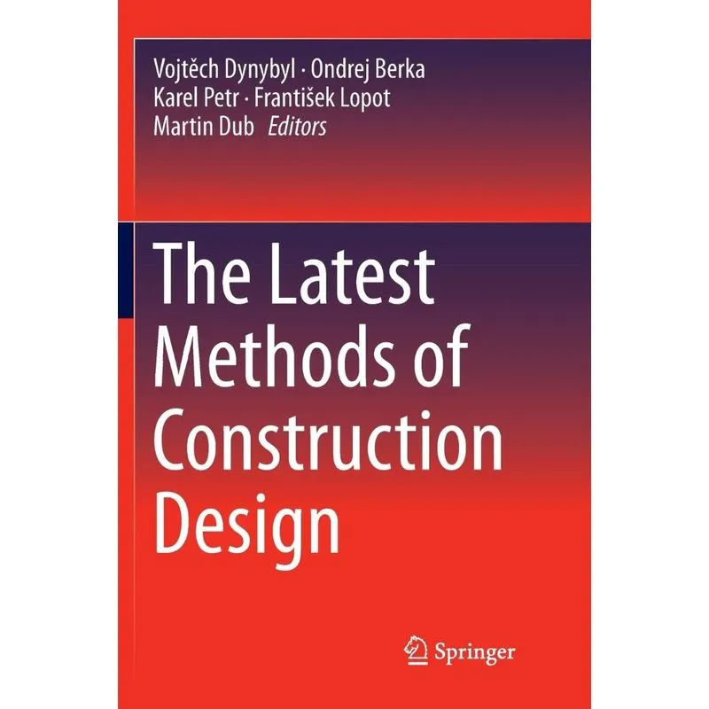 The Latest Methods of Construction Design