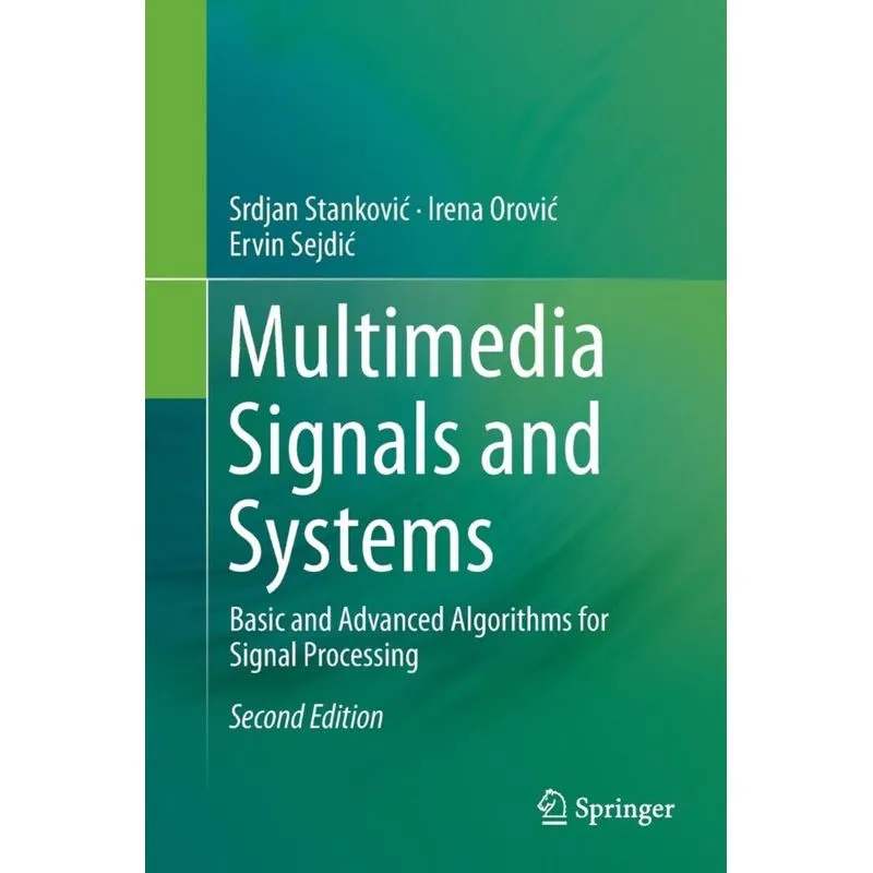 Multimedia Signals and Systems