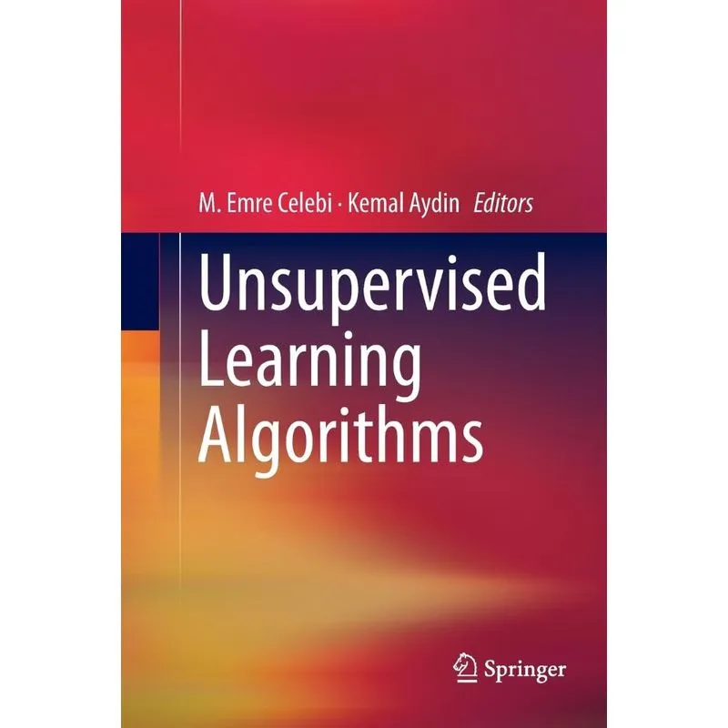 Unsupervised Learning Algorithms