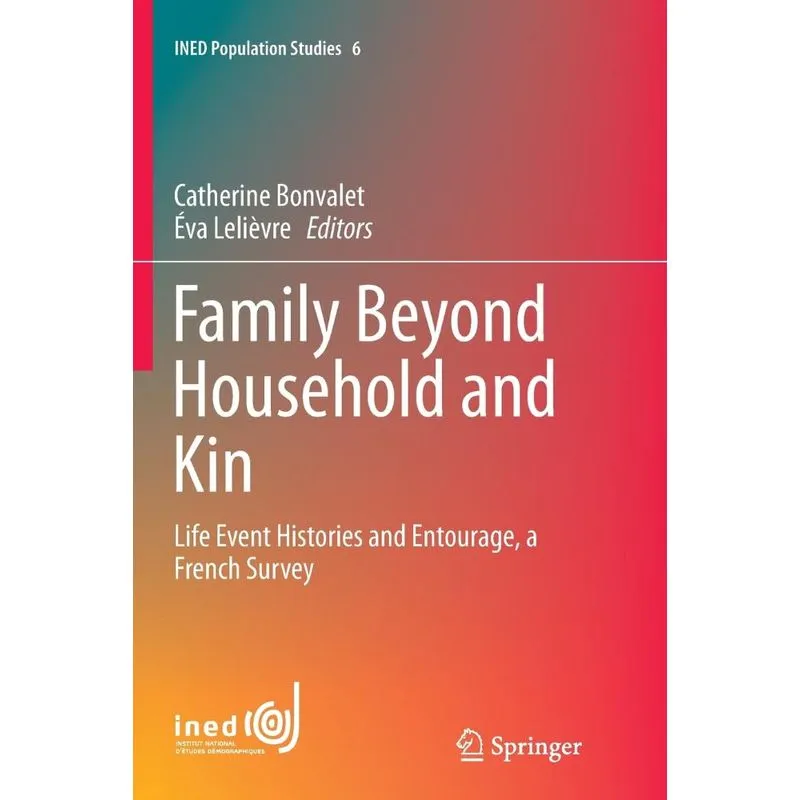 Family Beyond Household and Kin