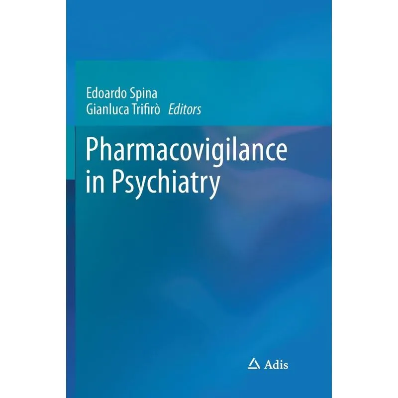 Pharmacovigilance in Psychiatry