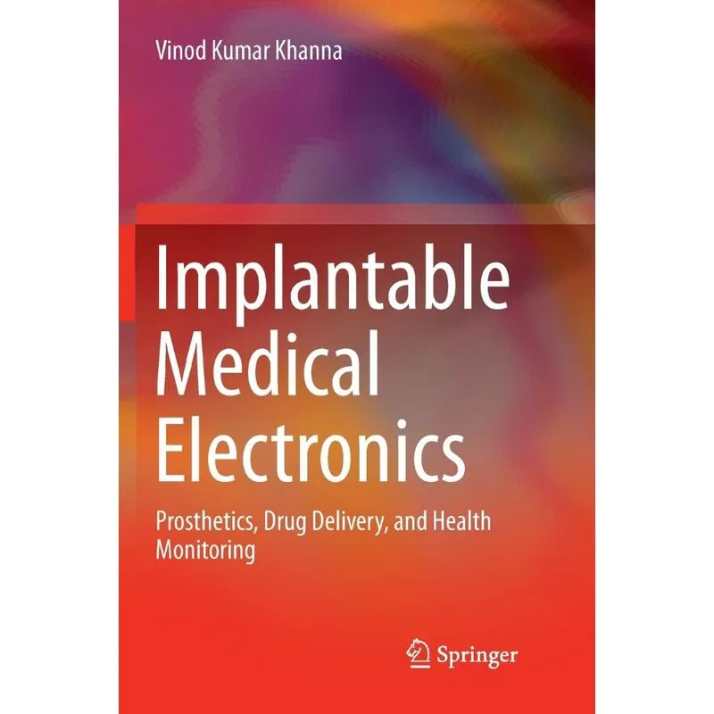 Implantable Medical Electronics