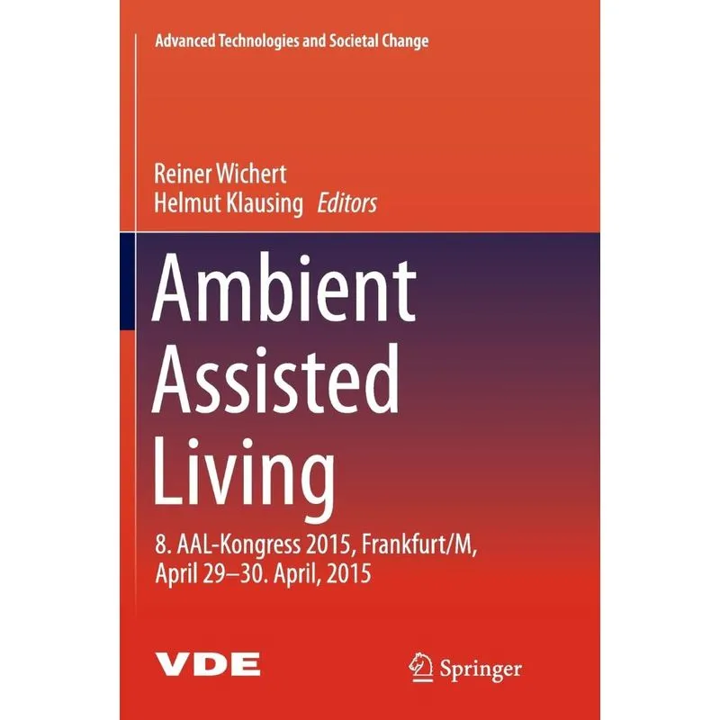 Ambient Assisted Living