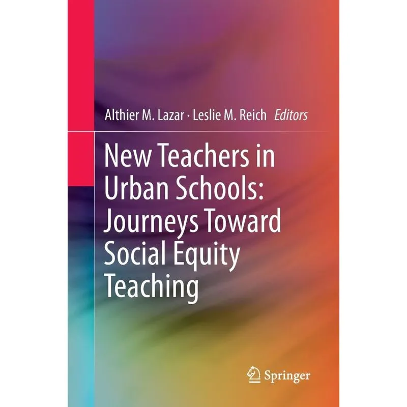 New Teachers in Urban Schools
