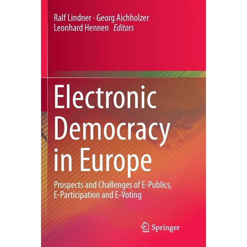 Electronic Democracy in Europe