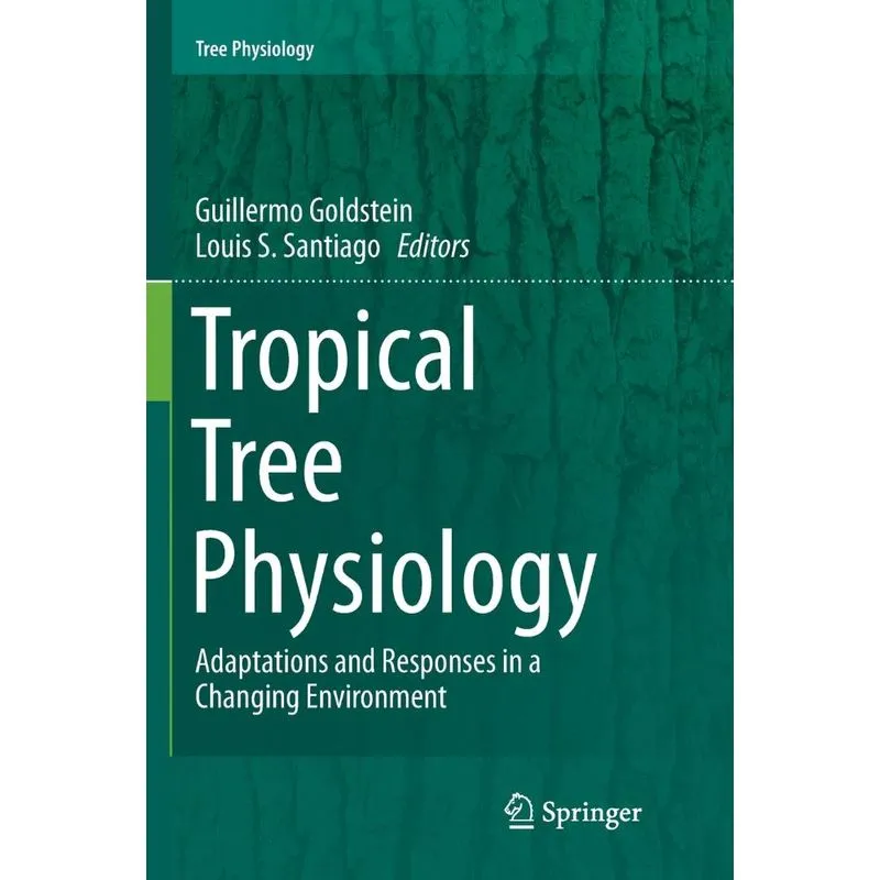 Tropical Tree Physiology
