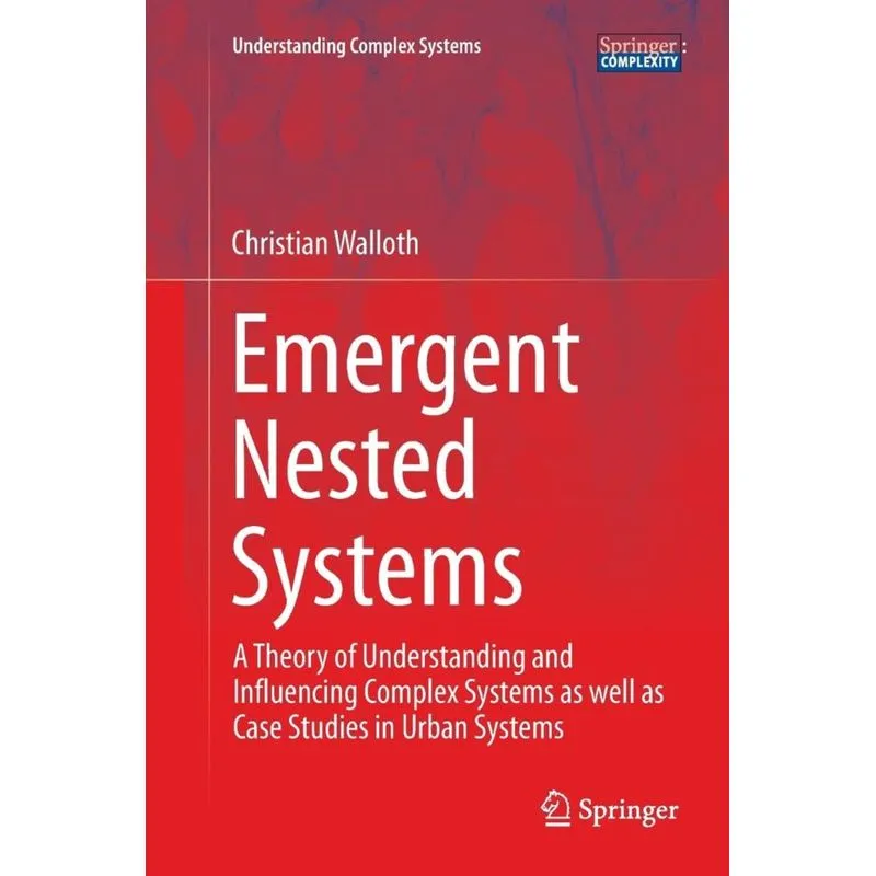 Emergent Nested Systems