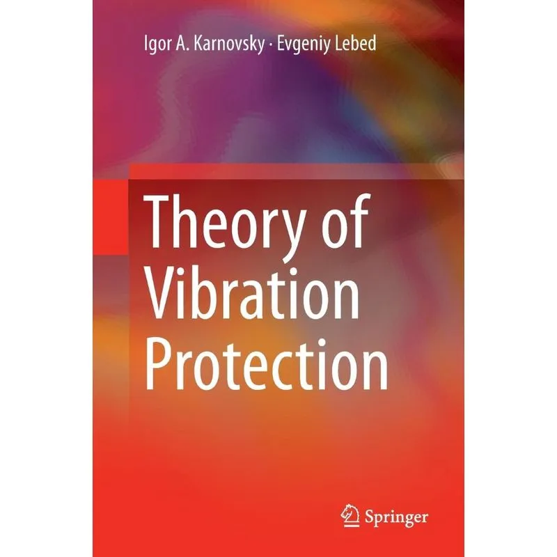 Theory of Vibration Protection