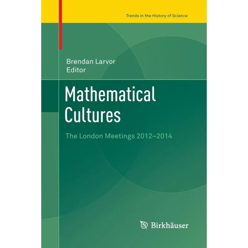 Mathematical Cultures