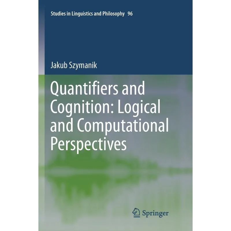 Quantifiers and Cognition