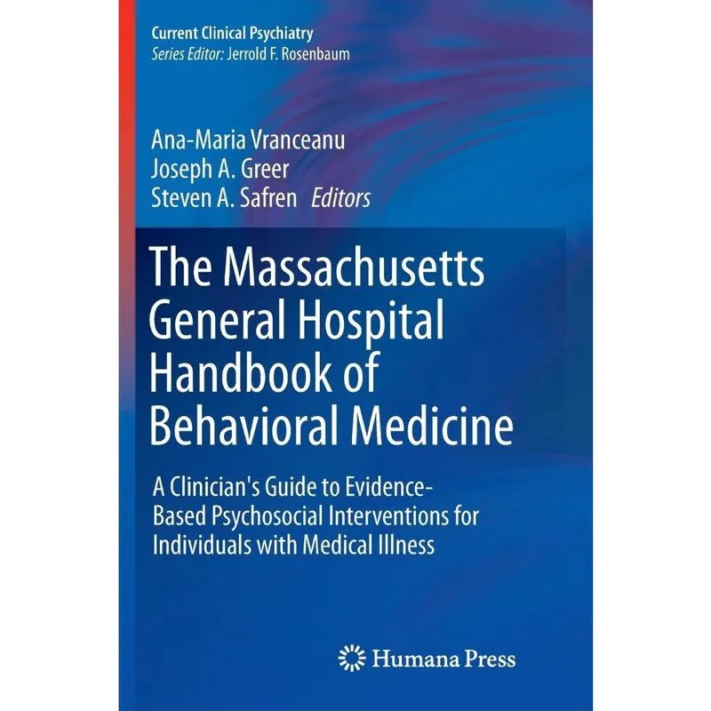 The Massachusetts General Hospital Handbook of Behavioral Medicine