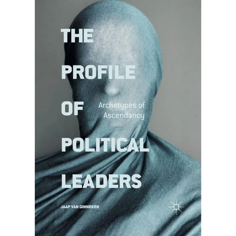 The Profile of Political Leaders