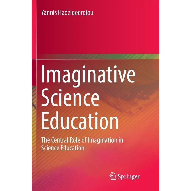 Imaginative Science Education
