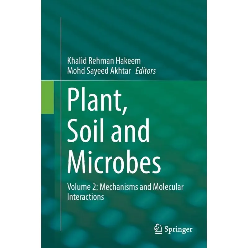 Plant, Soil and Microbes