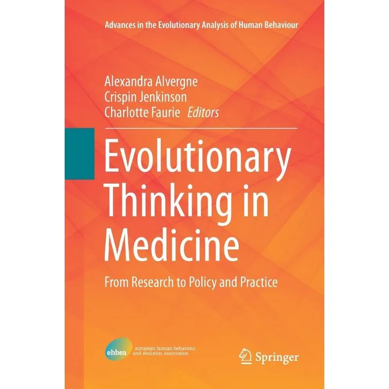 Evolutionary Thinking in Medicine