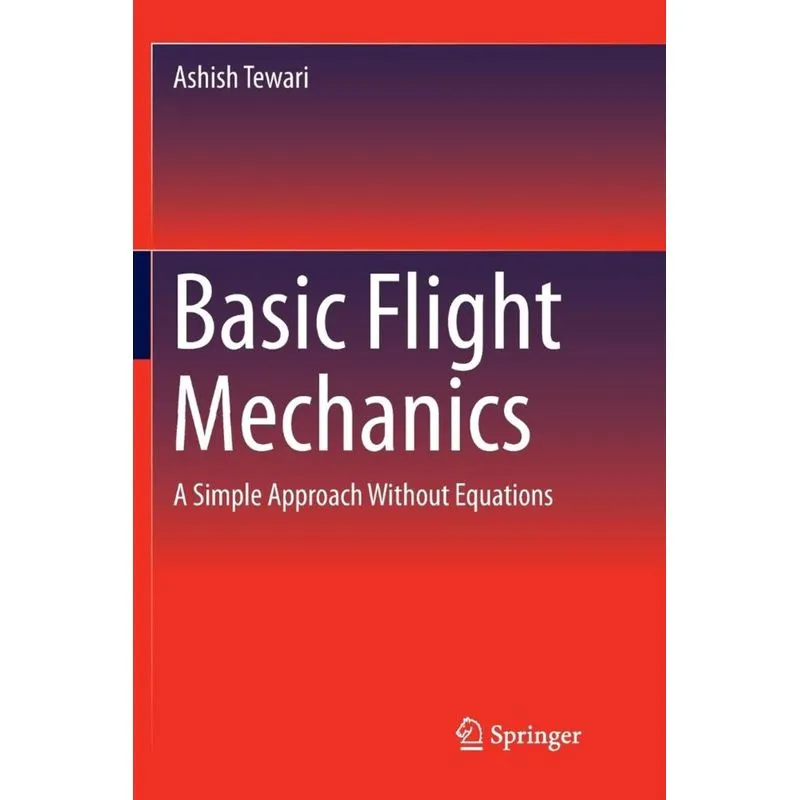 Basic Flight Mechanics