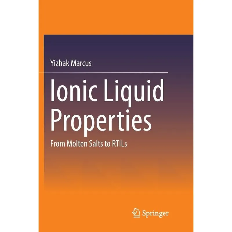 Ionic Liquid Properties