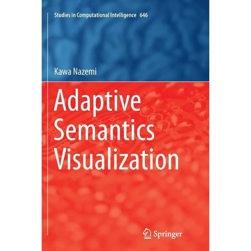 Adaptive Semantics Visualization